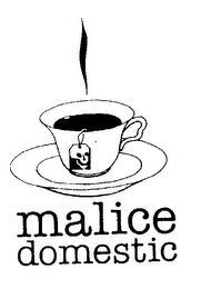 MALICE DOMESTIC