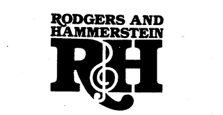 RODGERS AND HAMMERSTEIN R&H