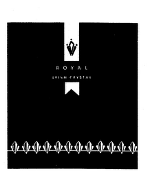 ROYAL IRISH CRYSTAL