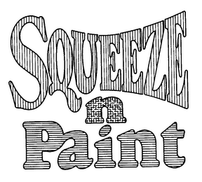 SQUEEZE N PAINT