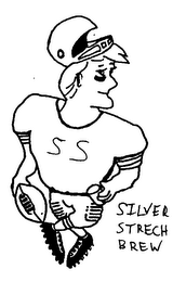 SILVER STRECH BREW SS