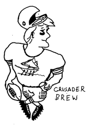 CRUSADER BREW