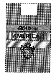 GOLDEN AMERICAN