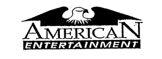 AMERICAN ENTERTAINMENT