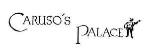 CARUSO'S PALACE