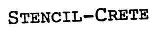 STENCIL-CRETE