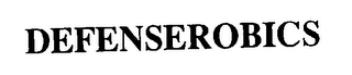 DEFENSEROBICS