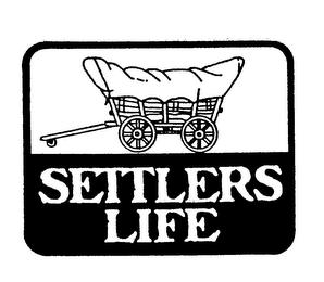 SETTLERS LIFE