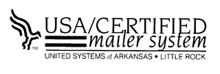 USA/CERTIFIED MAILER SYSTEM UNITED SYSTEMS OF ARKANSAS - LITTLE ROCK