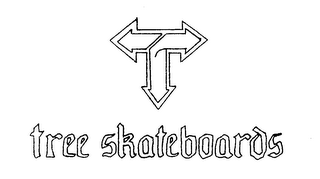 T TREE SKATEBOARDS