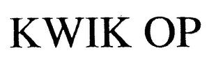 KWIK OP