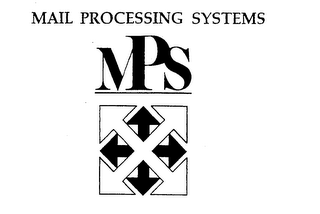 MAIL PROCESSING SYSTEMS MPS