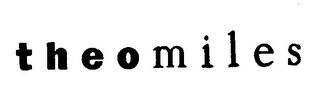THEOMILES