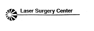 LASER SURGERY CENTER