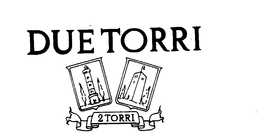 DUE TORRI 2TORRI