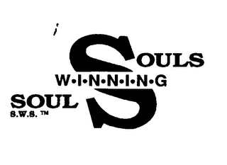 SOULS W-I-N-N-I-N-G SOUL S.W.S.