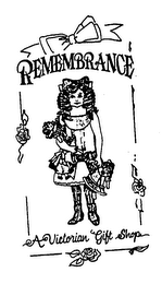 REMEMBRANCE A VICTORIAN GIFT SHOP