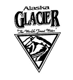 ALASKA GLACIER "THE WORLD'S FINEST WATER"