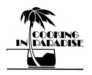 COOKING IN PARADISE