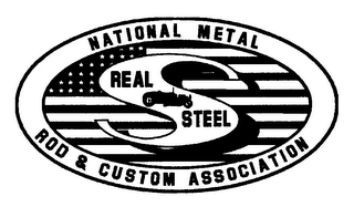 NATIONAL METAL ROD & CUSTOM ASSOCIATION REAL STEEL