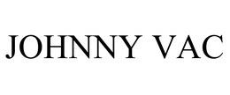 JOHNNY VAC