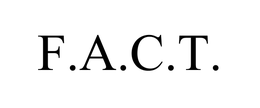 F.A.C.T.