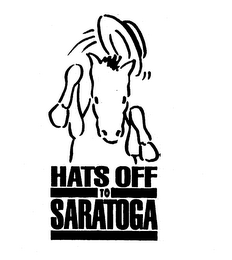 HATS OFF TO SARATOGA