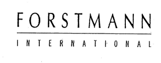 FORSTMANN INTERNATIONAL