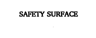 SAFETY SURFACE