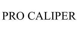 PRO CALIPER