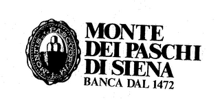 MONTE DEI PASCHI DI SIENA BANCA DAL 1472 MONTIS PASCUORUM