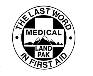 MEDICAL LAND PAK THE LAST WORD IN FIRSTAID