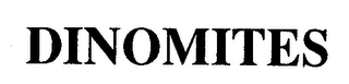 DINOMITES