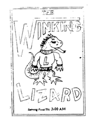 THE WINKING LIZARD L SERVING FOOD TILL 3:00 AM