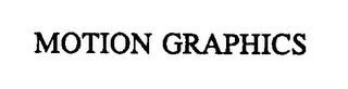 MOTION GRAPHICS