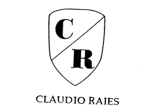 C R CLAUDIO RAIES