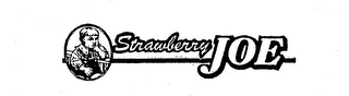 STRAWBERRY JOE