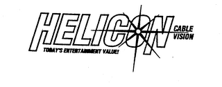 HELICON CABLE VISION TODAY'S ENTERTAINMENT VALUE!