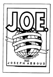 J.O.E. AN ENVIRONMENT OF STYLE FROM JOSEPH ABBOUD