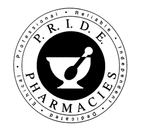 P.R.I.D.E. PHARMACIES PROFESSIONAL RELIABLE INDEPENDENT DEDICATED ETHICAL