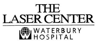 THE LASER CENTER WATERBURY HOSPITAL