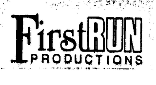 FIRST RUN PRODUCTIONS