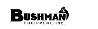 BUSHMAN EQUIPMENT, INC.