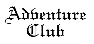 ADVENTURE CLUB