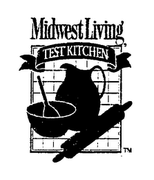 MIDWEST LIVING TEST KITCHEN