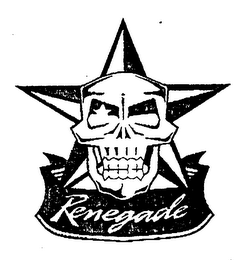 RENEGADE