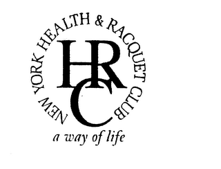 NEW YORK HEALTH & RACQUET CLUB A WAY OF LIFE HRC