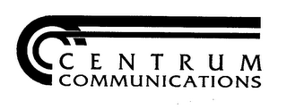 CENTRUM COMMUNICATIONS