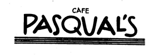 CAFE PASQUAL'S