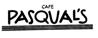 CAFE PASQUAL'S